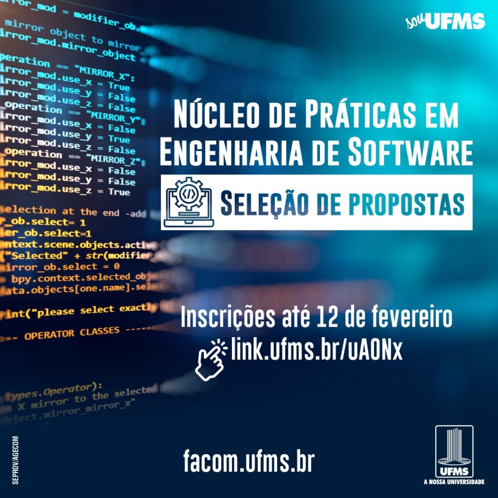 Núcleo da UFMS recebe propostas para desenvolvimento gratuito de software