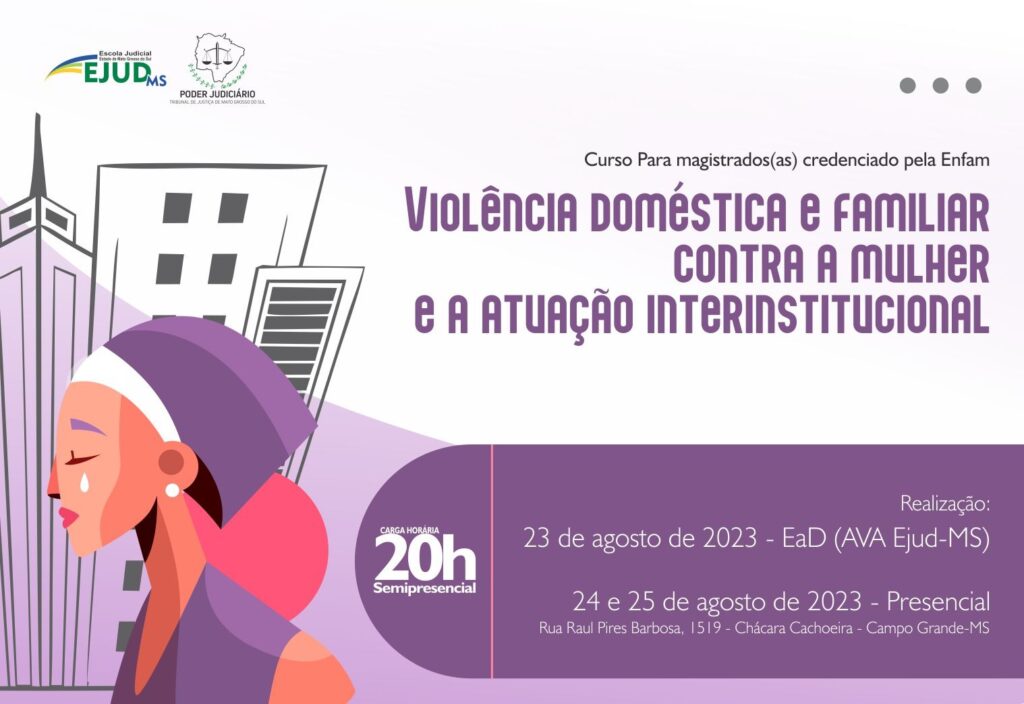 TJ-MS dará curso para juízes se prepararem para enfrentamento da violência contra mulher