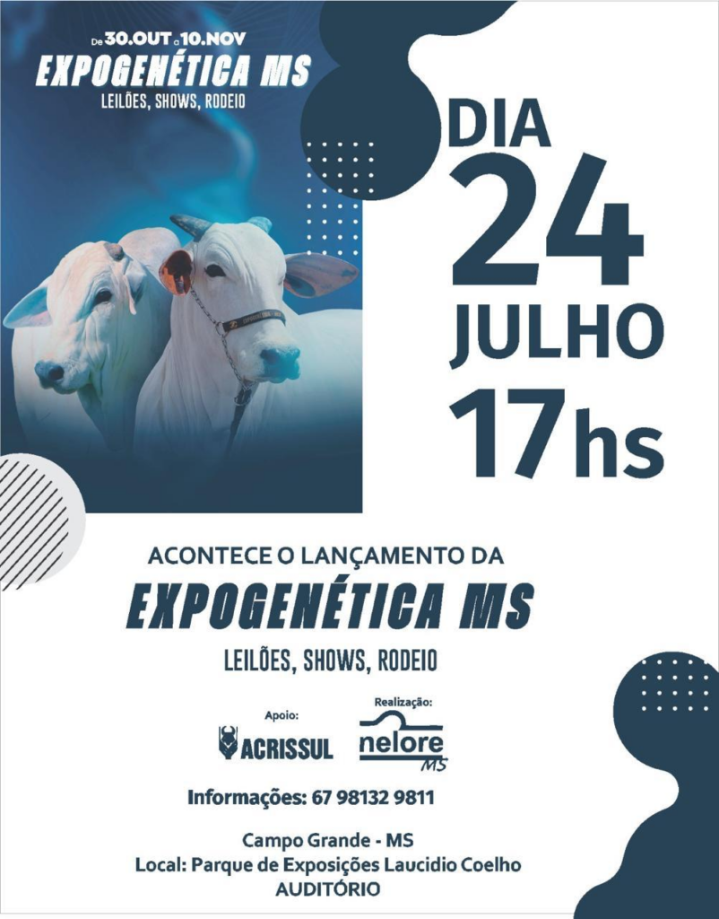 Expogenética Nelore-MS será lançada oficialmente na quarta-feira na Acrissul