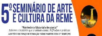 Semed promove 5º Seminário de Arte e Cultura para profissionais da REME